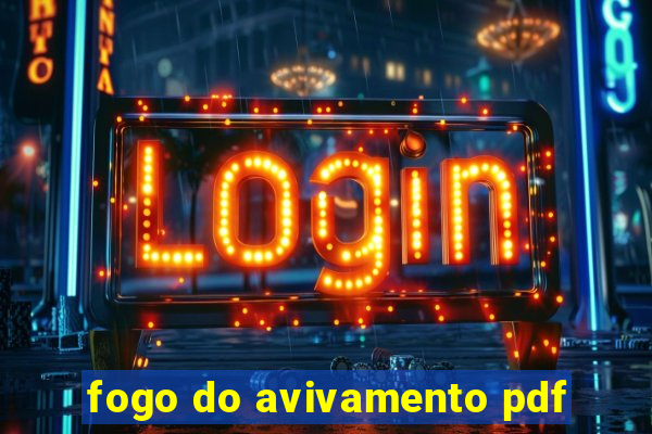 fogo do avivamento pdf